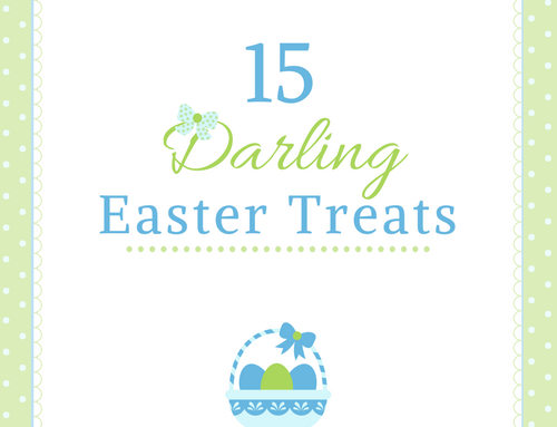 15 Darling Easter Treats